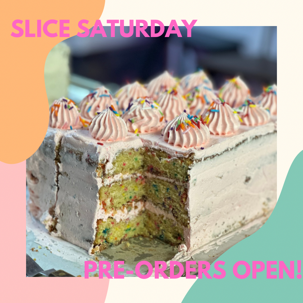 Slice Saturday Pre-Order