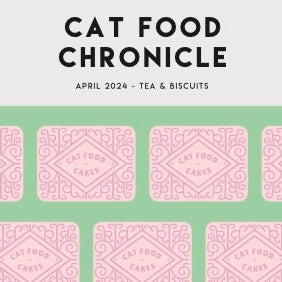 Cat Food Chronicle April 2024 - Custard Cream Cookies, Chocolate Biscoff Cake, and Matcha Blondies - Digital Download